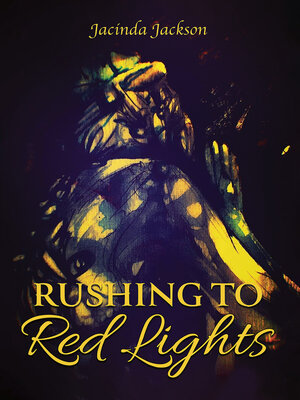 cover image of Rushing to Red Lights